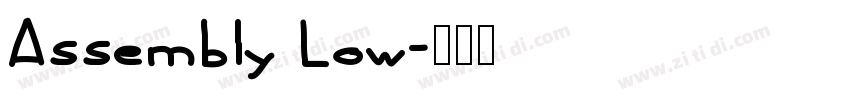 Assembly Low字体转换